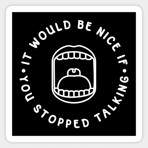 Stop Talking Sticker by jackraken